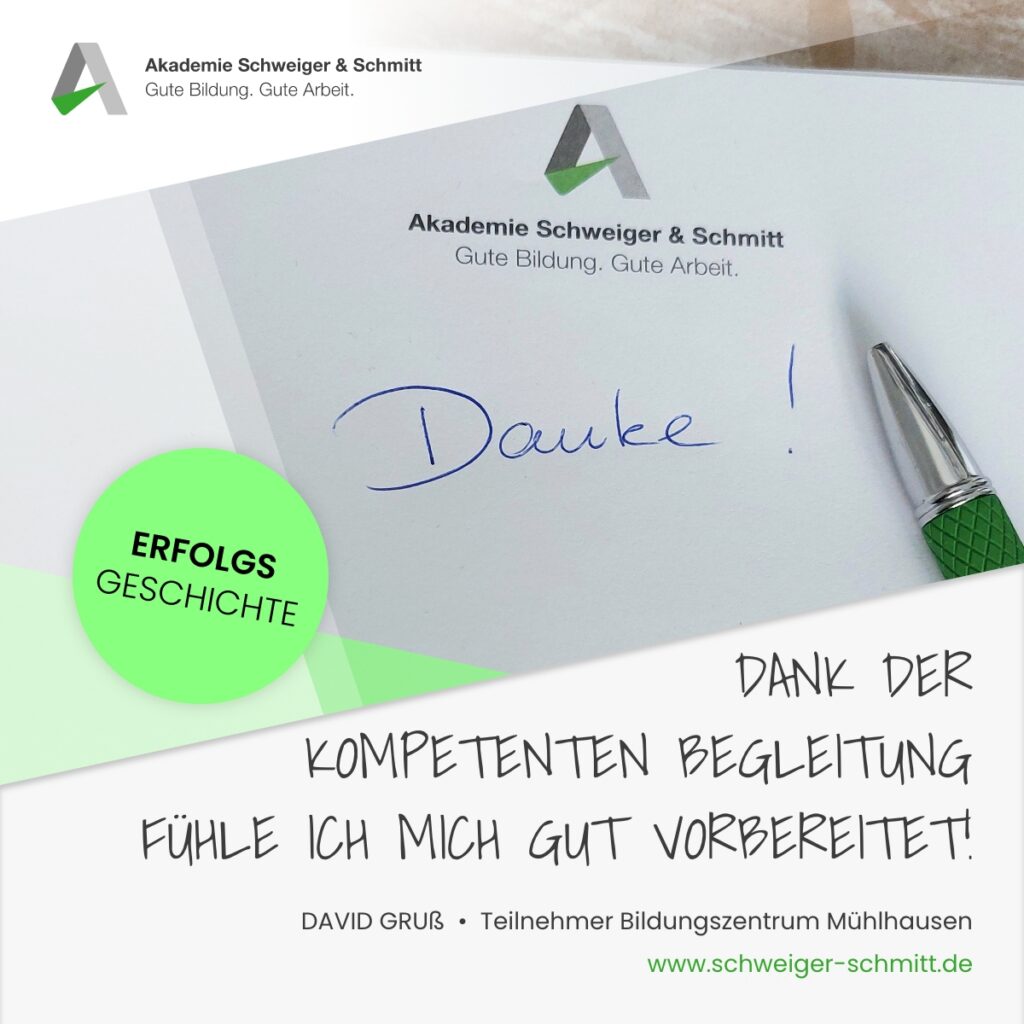Akademie Schweiger & Schmitt Mühlhausen Erfolgsgeschichte