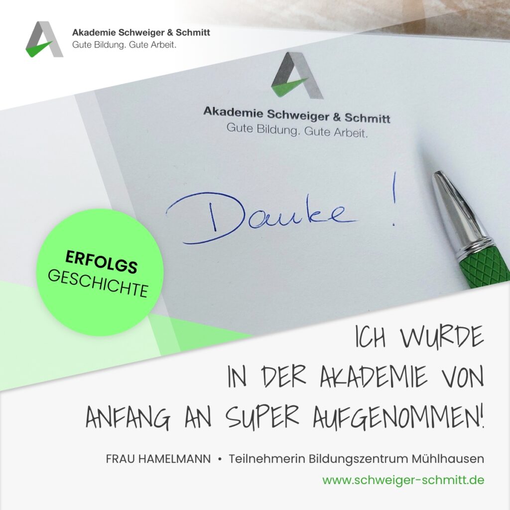 Akademie Schweiger & Schmitt Bildungszentrum Mühlhausen Erfolgsgeschichte