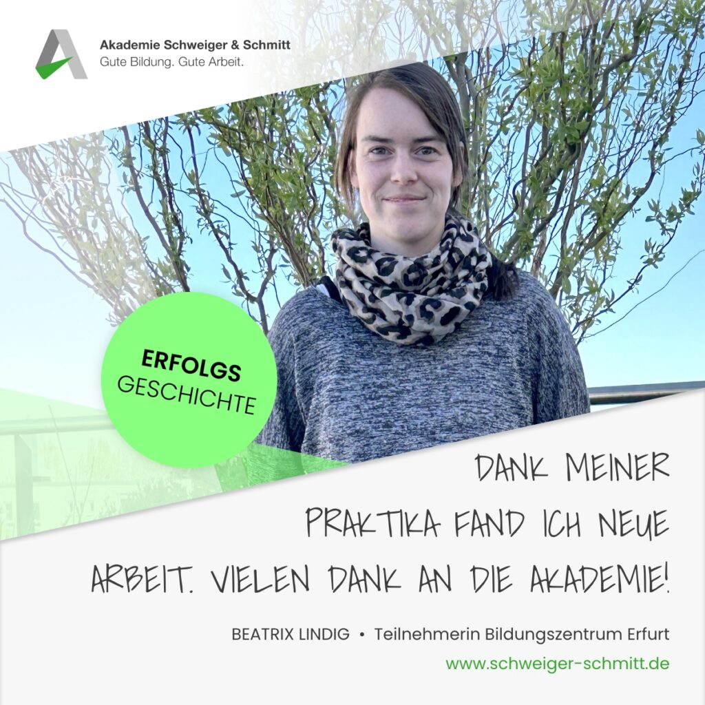 Beatrix Lindig Erfolgsgeschichte Akademie Schweiger & Schmitt Erfurt