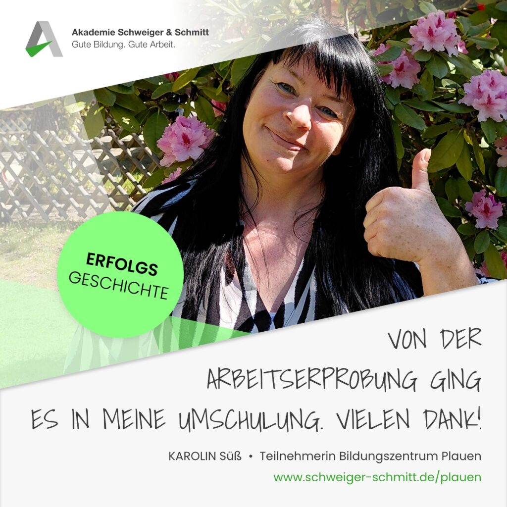 Erfolgsgeschichte Akademie Schweiger & Schmitt Plauen Karolin Süß