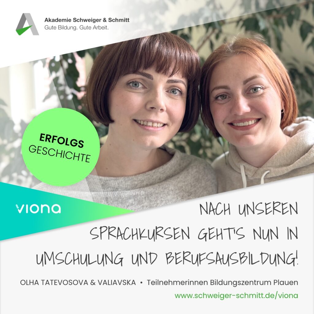 Akademie Schweiger & Schmitt Erfolgsgeschichte Bildungszentrum Plauen OLHA TATEVOSOVA & VALIAVSKA