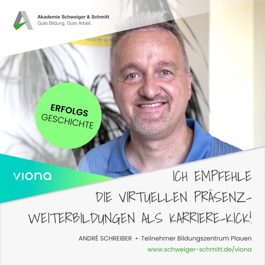 Erfolgsgeschichte Viona Bildungszentrum Plauen Akademie Schweiger & Schmitt